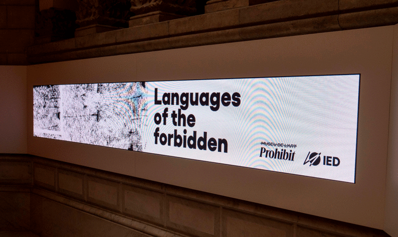 Visibilizar lo prohibido a través del diseño IED Barcelona Languages of the Forbidden